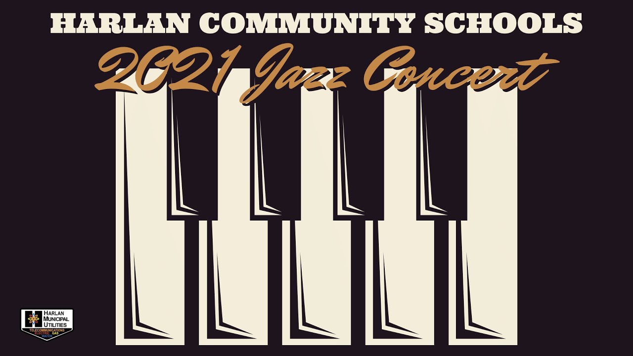 Fall Jazz Concert - Harlan Community School Jazz Bands - 11/23/21
