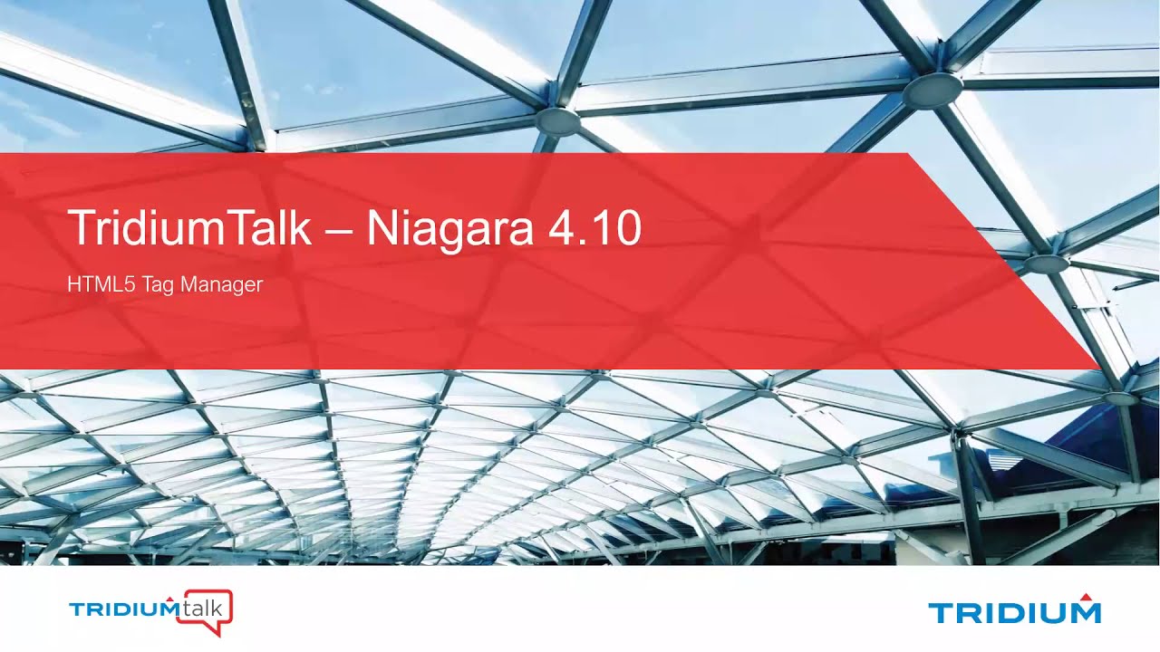 TridiumTalk: Предварительный обзор функций Niagara 4.10 — менеджер тегов HTML5 (11 февраля 2021 г.)