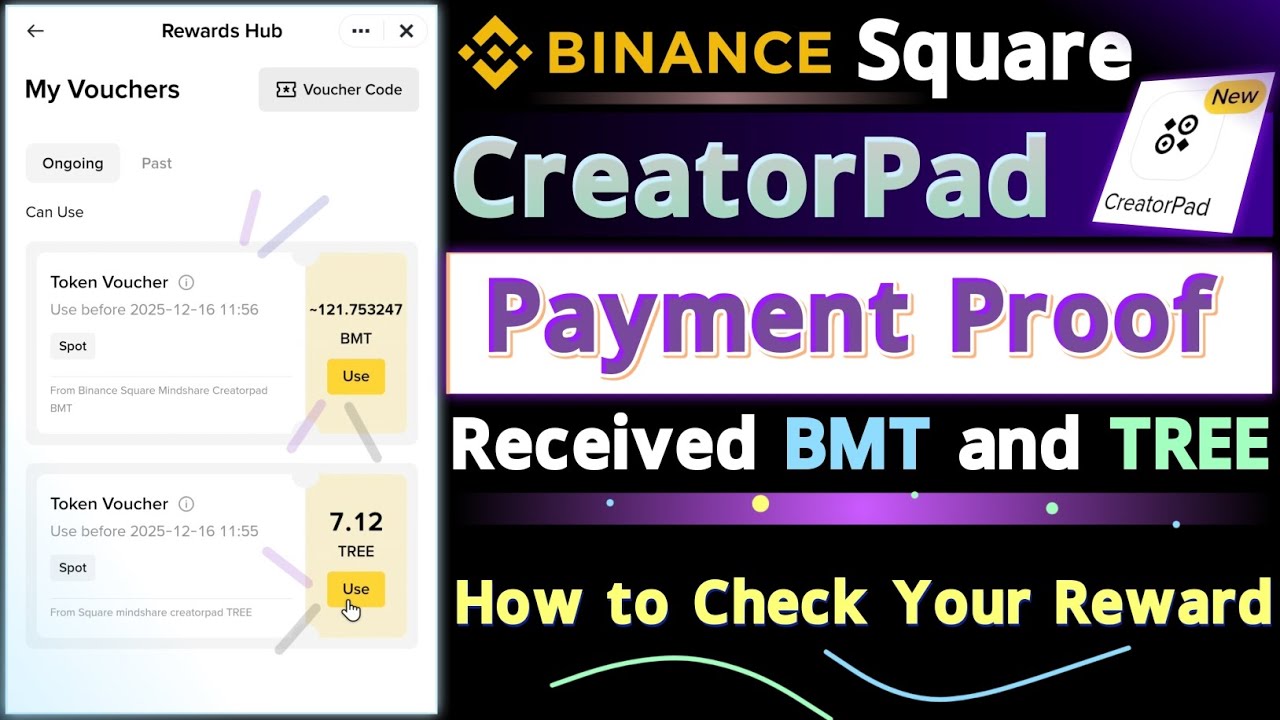 Binance Square CreatorPad Rewards | Received BMT and TREE | How to Check Your Reward