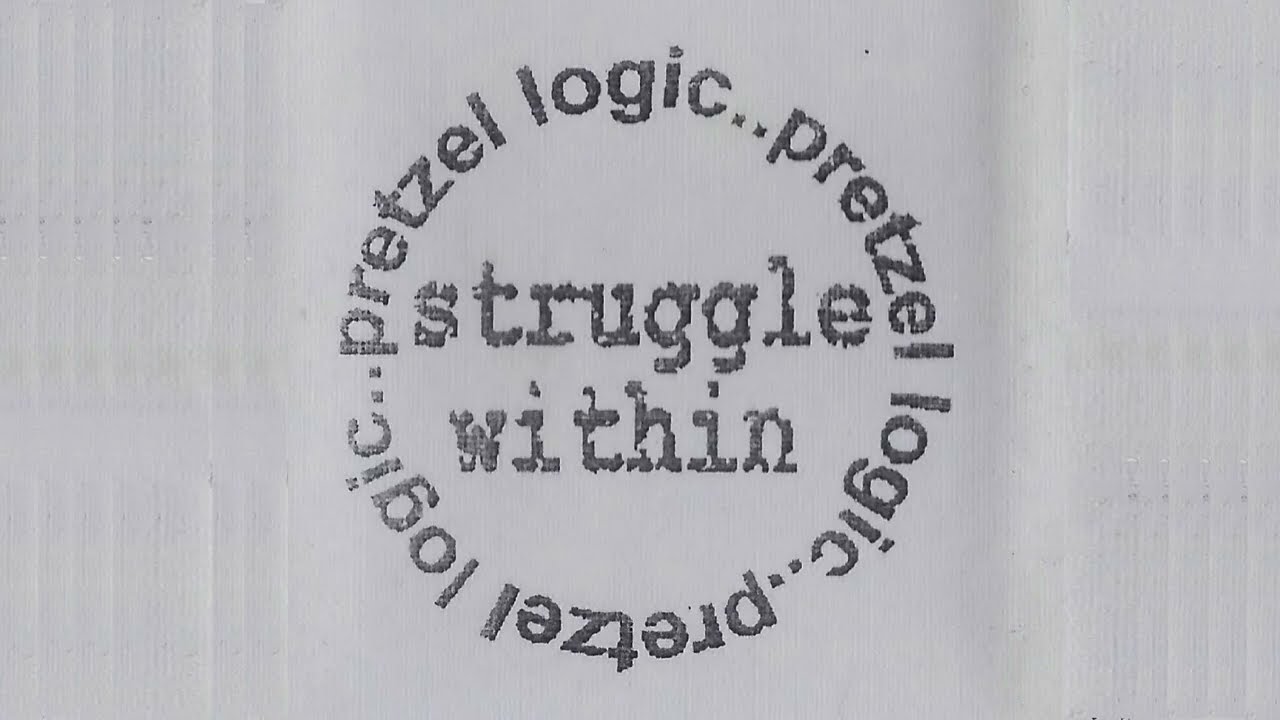 Struggle Within – Pretzel Logic (1995)
