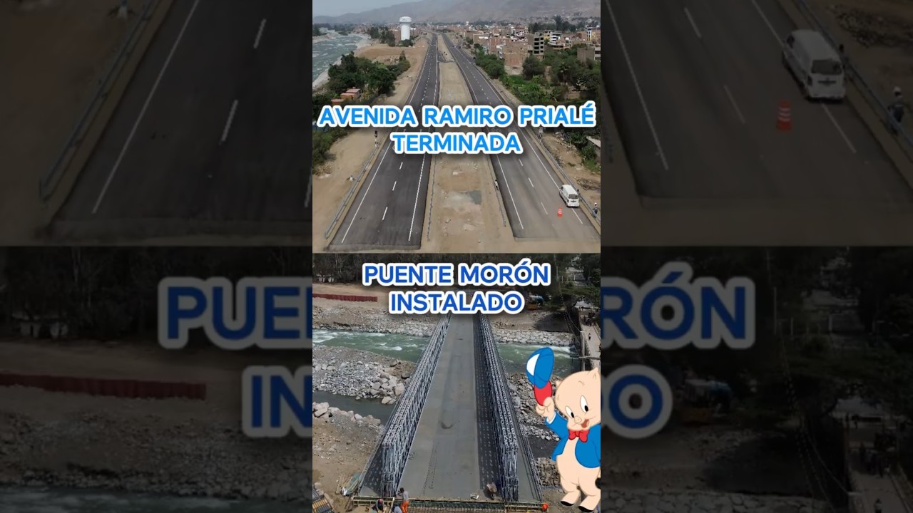 Puente Mor&oacute;n y Ramiro Prial&eacute; Iniciadas en la Gesti&oacute;n de RAFAEL L&Oacute;PEZ ALIAGA avanzan sin parar #jeri