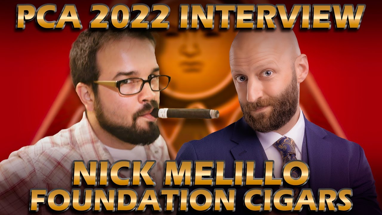 Nick Melillo Foundation Cigars PCA 2022 Interview