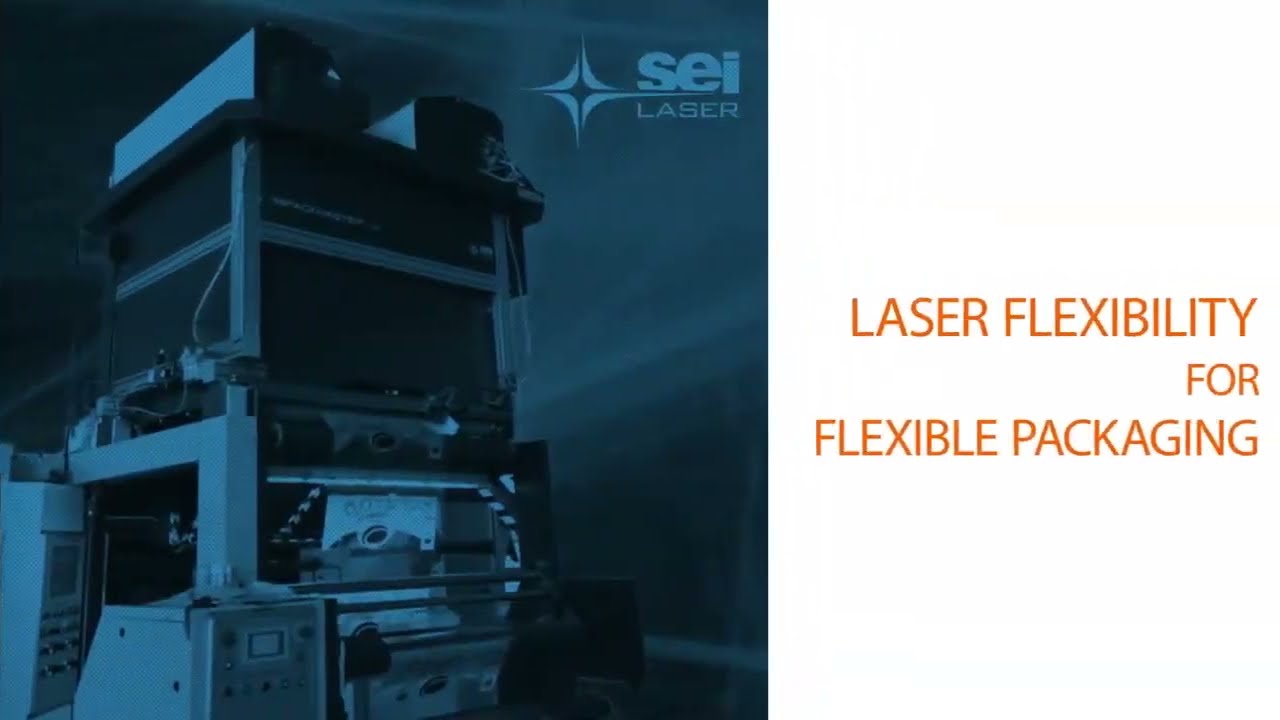 SEI Laser Packmaster : la solution flexible pour l'emballage souple (flexible packaging)