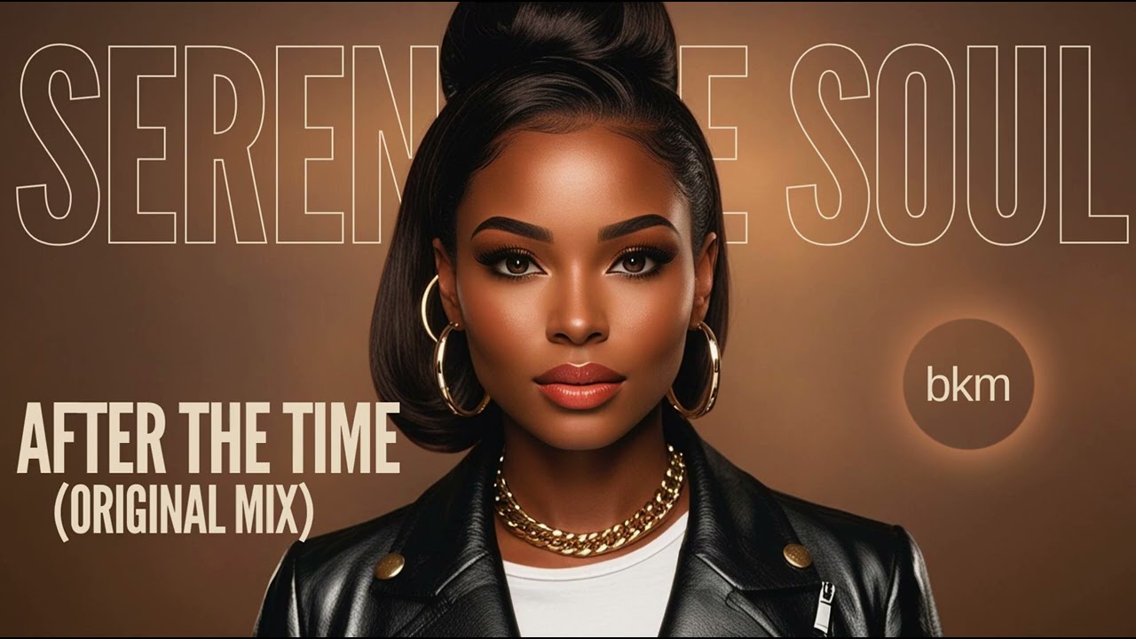Serenique Soul – After the Time original mix 22012026 #rnb