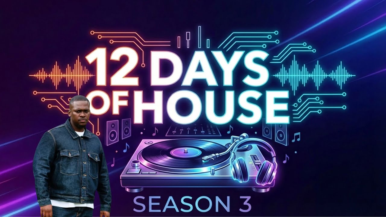 Soulfreakah - 12 Days of House Season 3