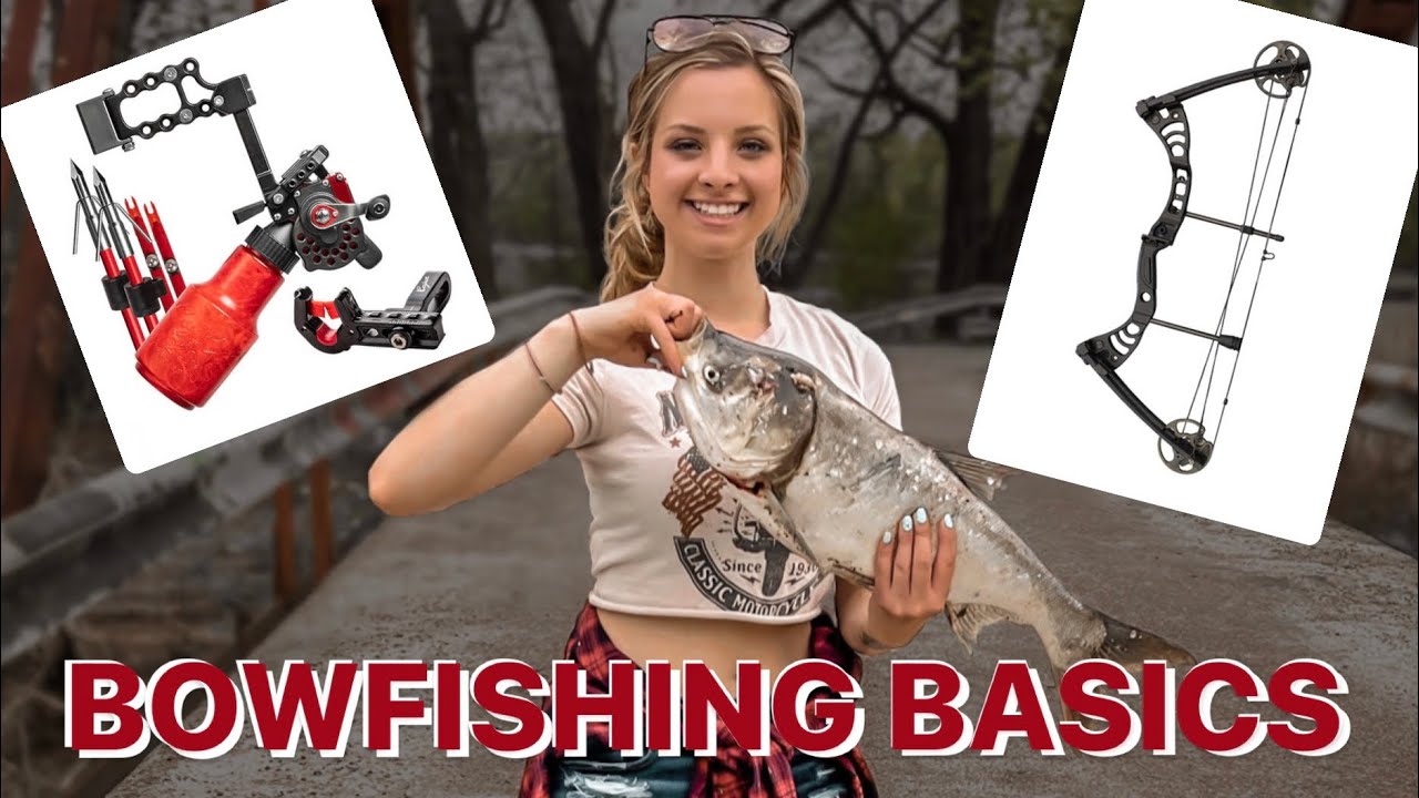 Bowfishing Basics! - for beginners