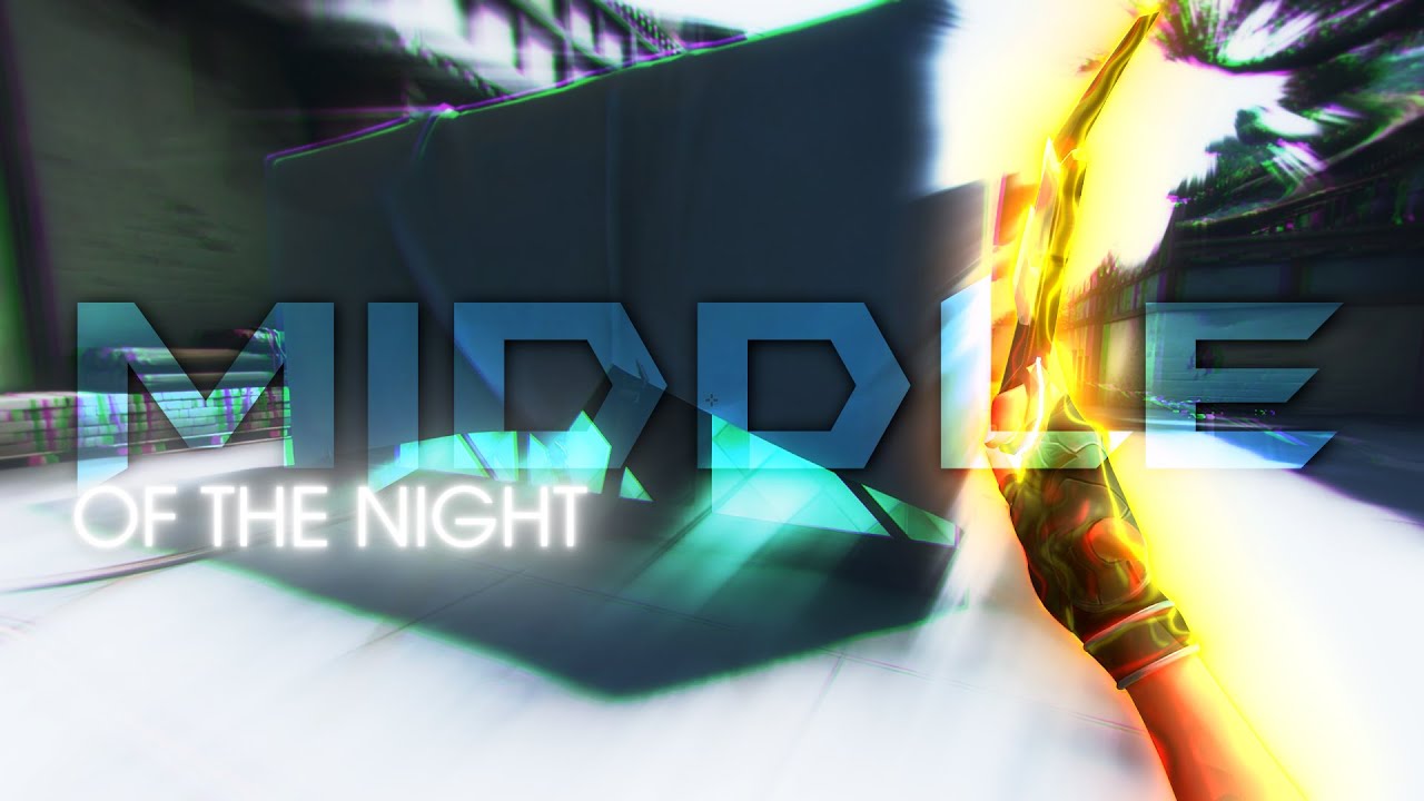 Middle of the Night - Valorant Edit