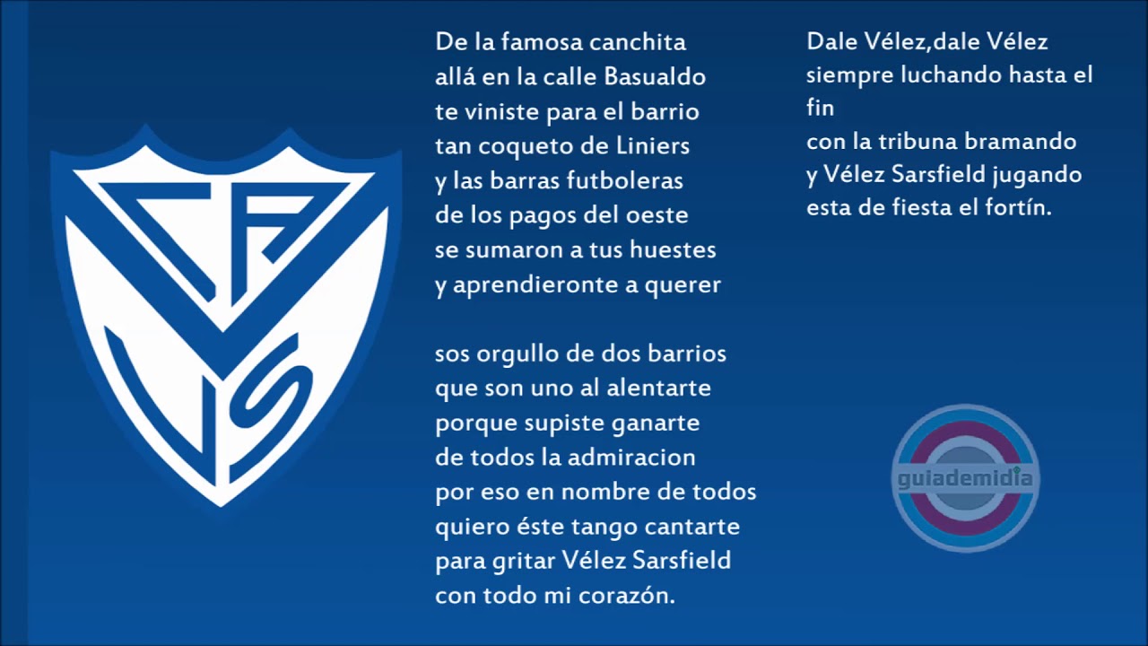Hino do Vélez Sarsfield ( Buenos Aires / ARG )