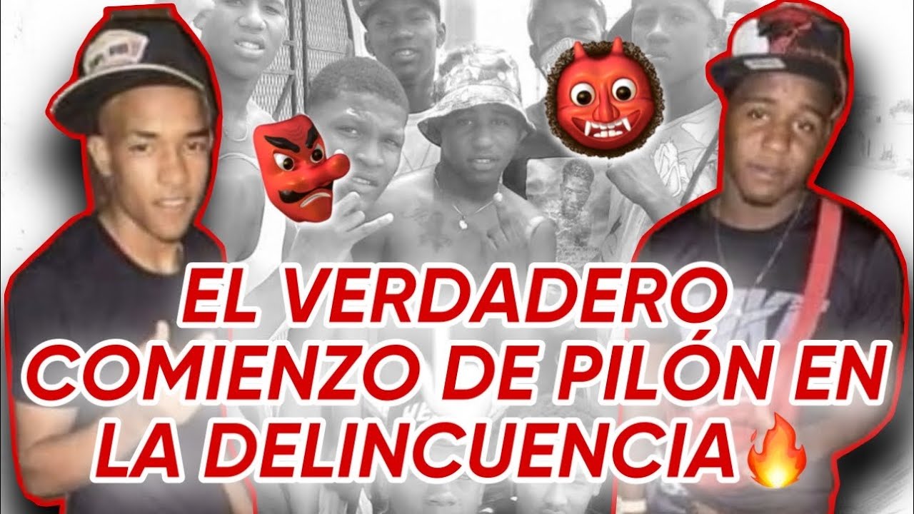 LA VERDADERA REALIDAD DE PILÓN YA BANDA DE los menores EN LA DELINCUENCIA 🔥