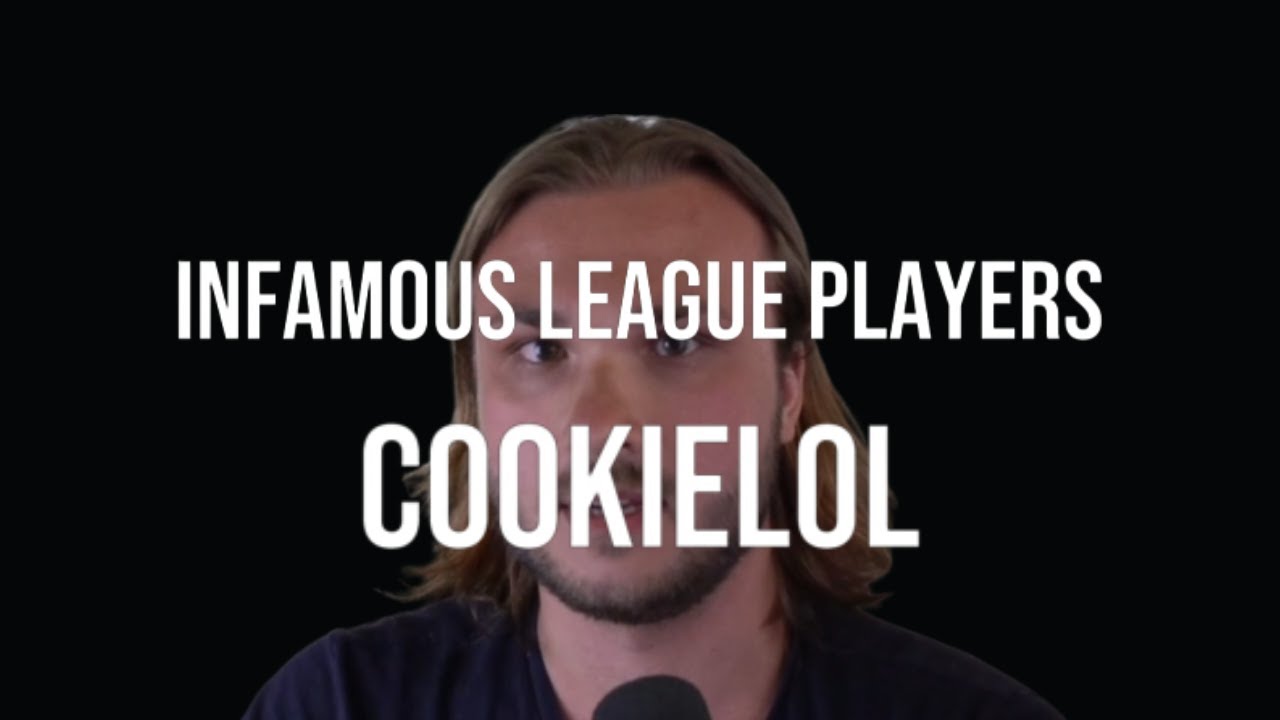 Infamous League Players - CookieLoLxx