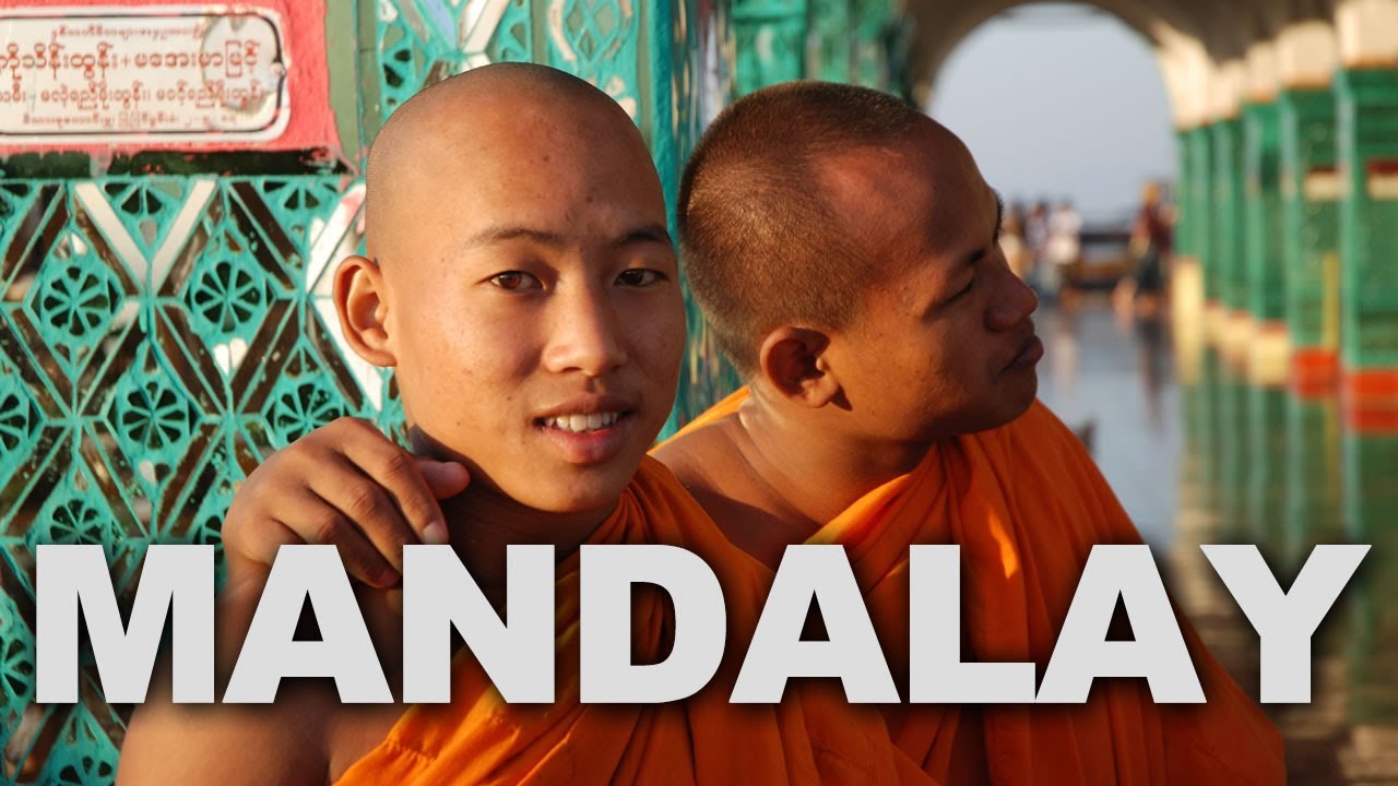 Mandalay, Former Capital of Burma