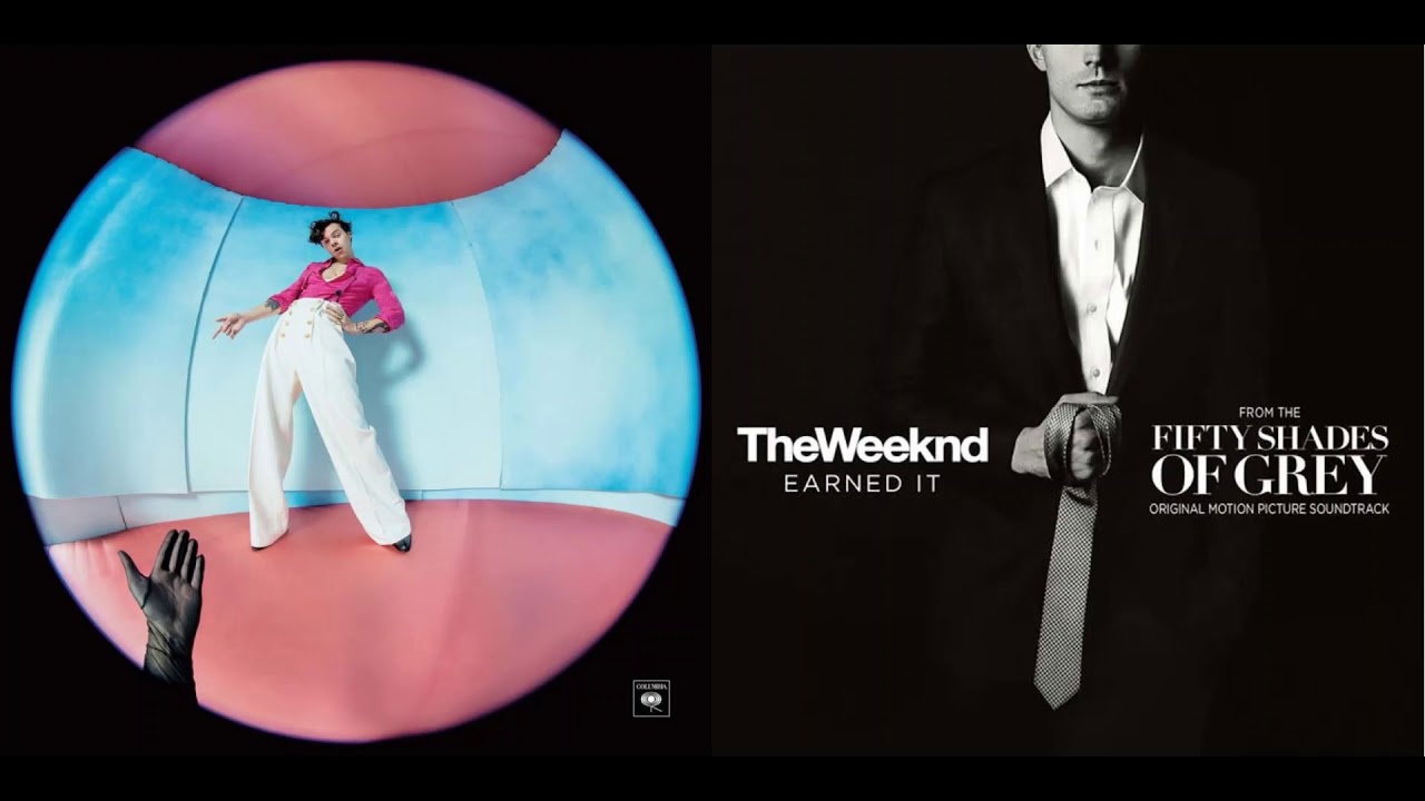 She & Earned It - Harry Styles & The Weeknd (Mashup)