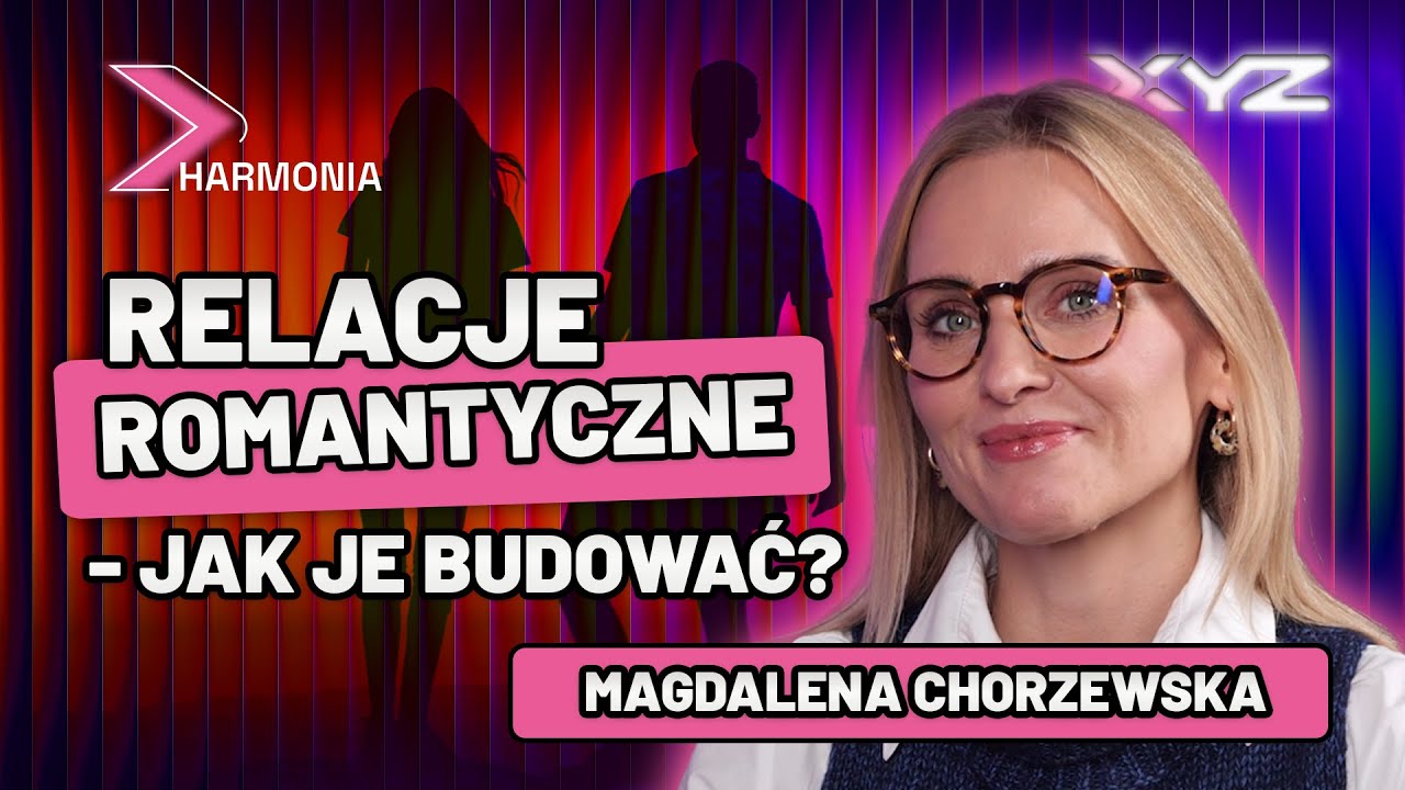 Gdzie dziś szukać miłości? | Magdalena Chorzewska | Harmonia