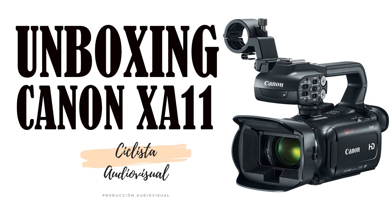 REVIEW  CÁMARA CANON XA11 LA MEJOR CÁMARA DE VIDEO FULL HD