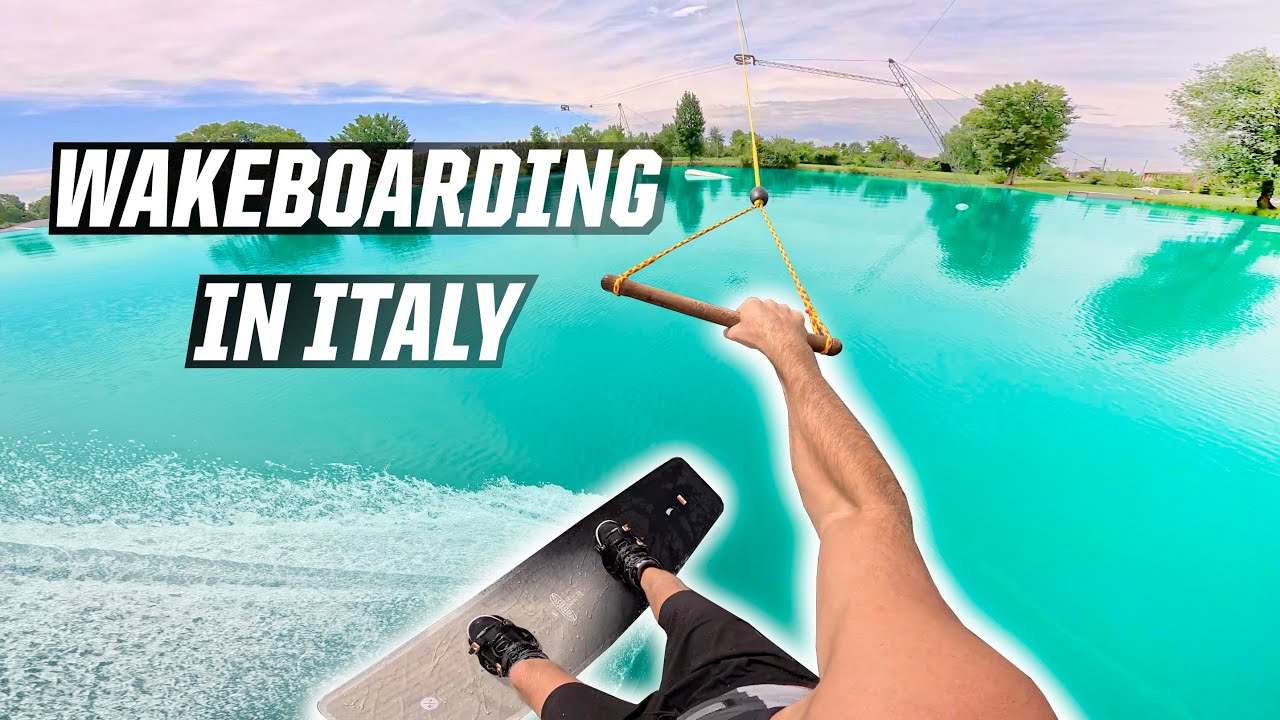WAKEBOARDING IN ITALY - BRESCIA