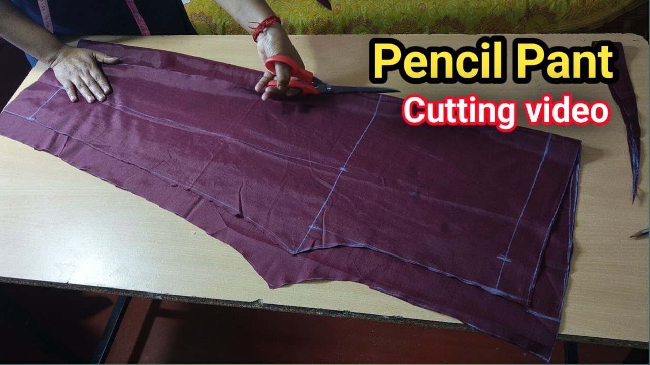 Pencil Pant easy cutting method