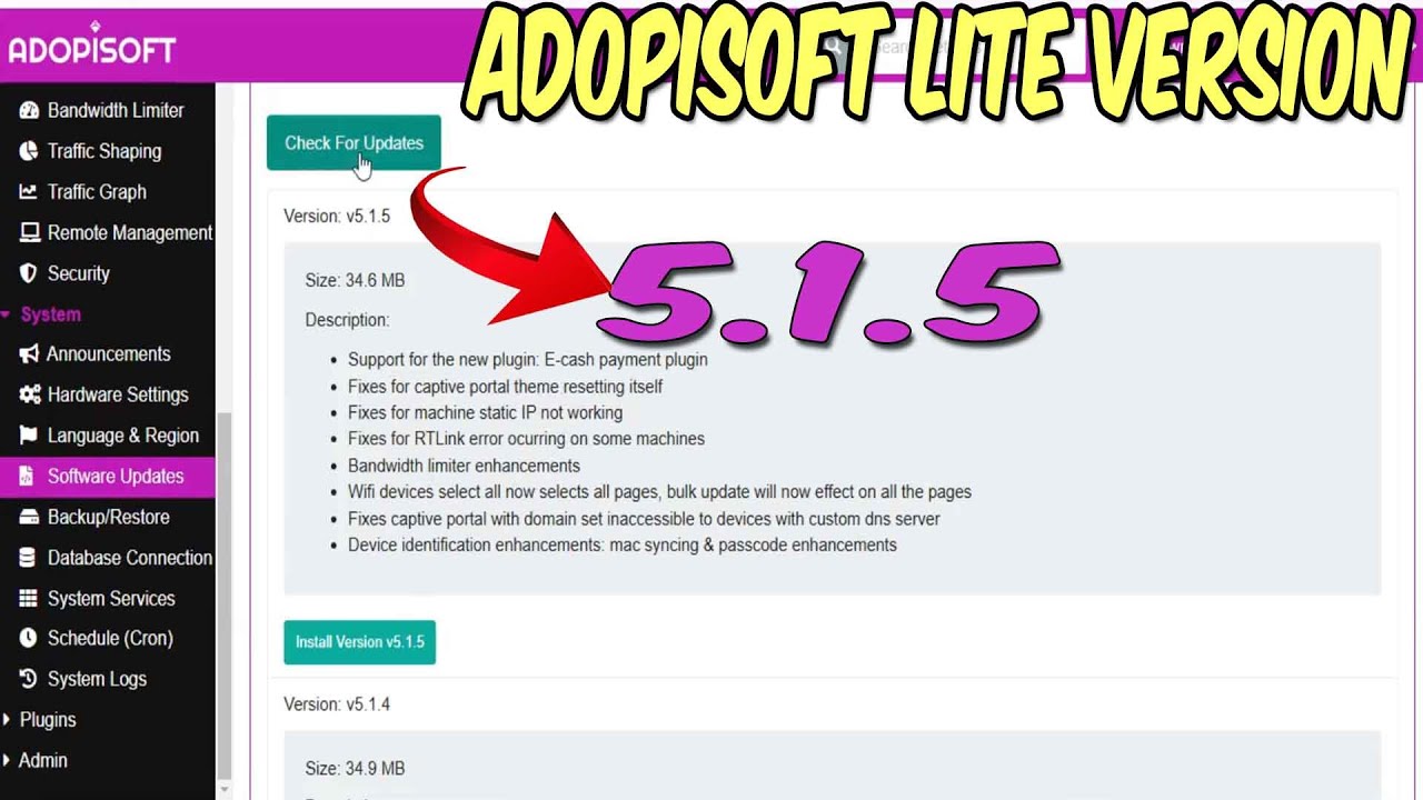 ADOPISOFT LITE VERSION 5.1.3 to 5.1.5 UPDATES VIA OTA 