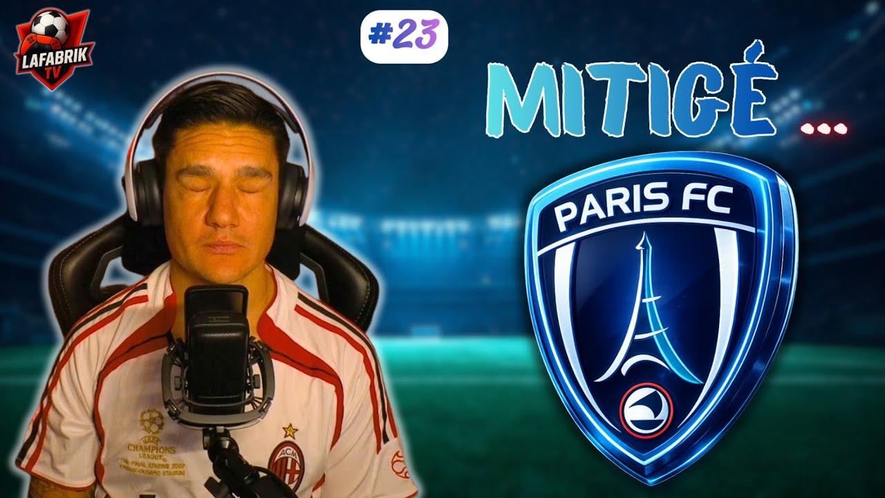 FC26 Carrière - Paris FC #23 - mitigé...