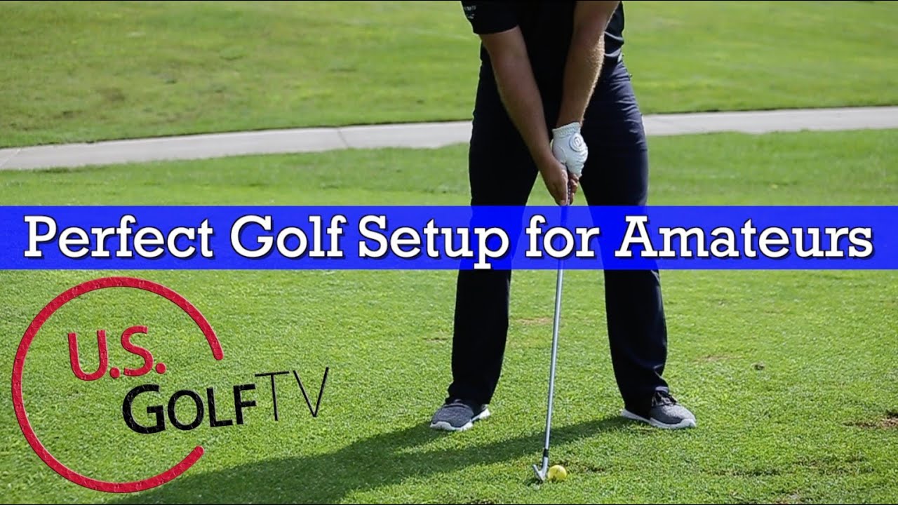 The Perfect Golf Setup Template for Amateur Golfers