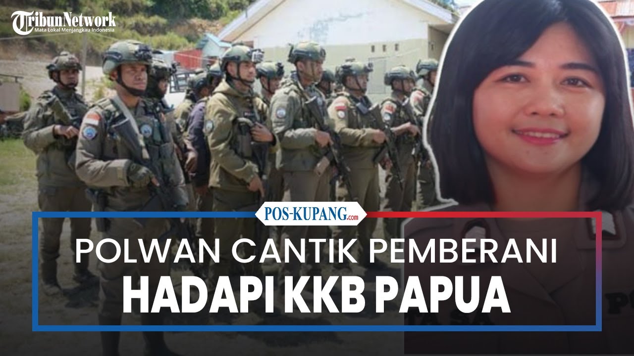 Sosok Polwan Cantik Pemberani Hadapi KKB Papua