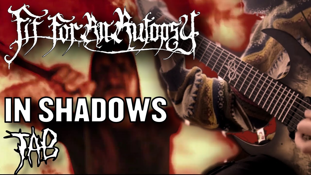 FIT FOR AN AUTOPSY | In Shadows (Cover + TAB)