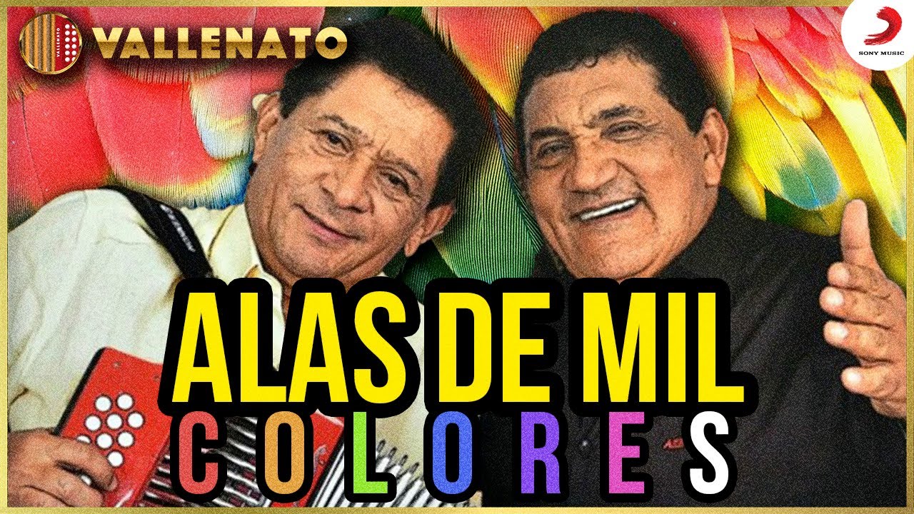 Alas De Mil Colores, Los Hermanos Zuleta - Letra Oficial