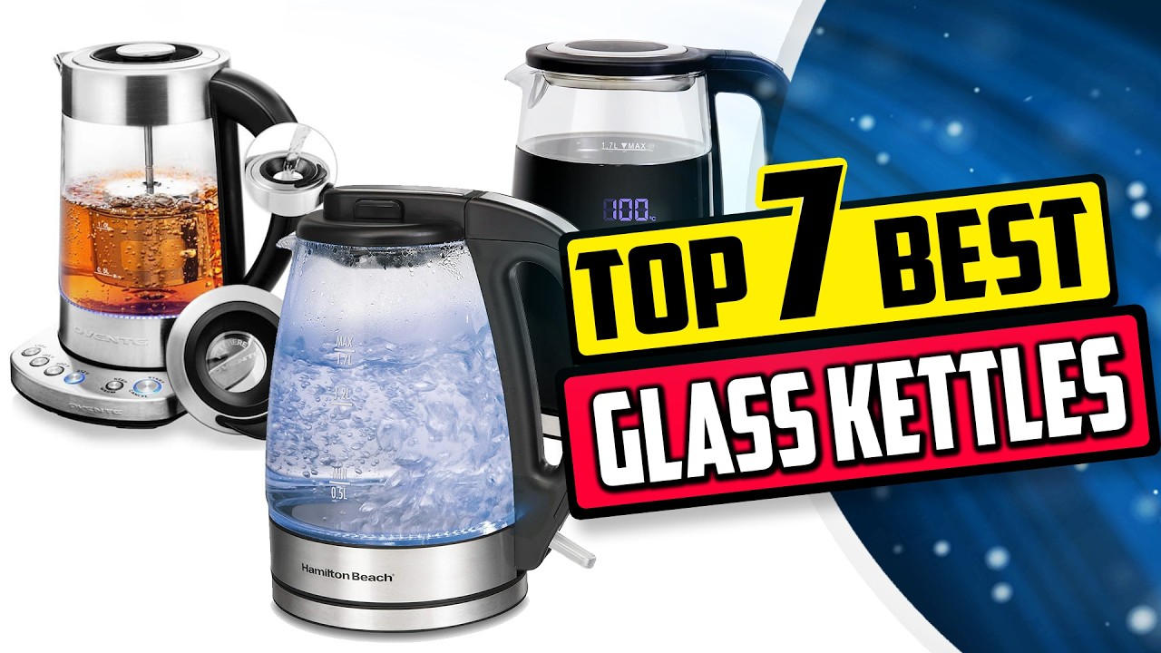 Best Glass Kettle | Top 7 Reviews [Buying Guide]