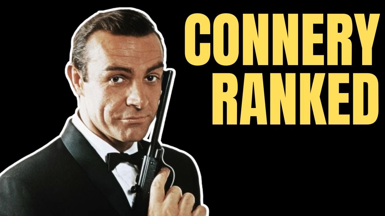 Sean Connery's James Bond Movies Ranked