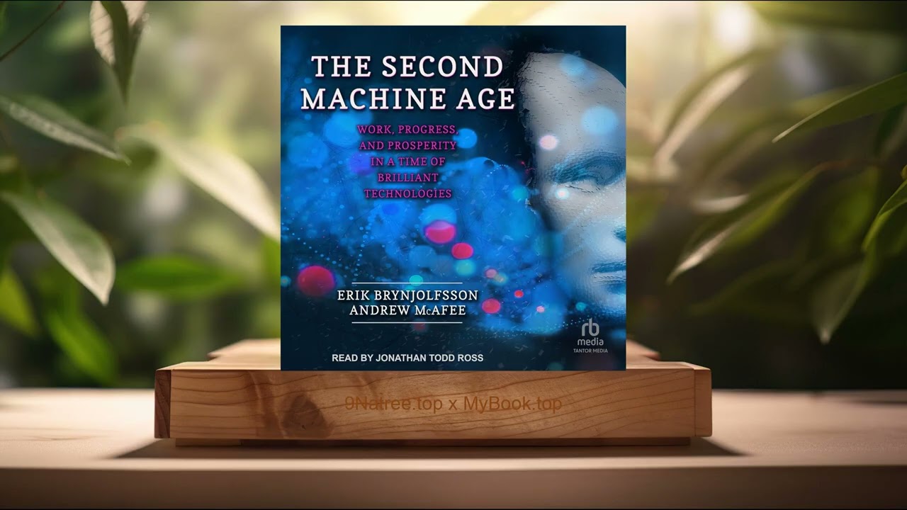 [Review] The Second Machine Age (Erik Brynjolfsson) Summarized