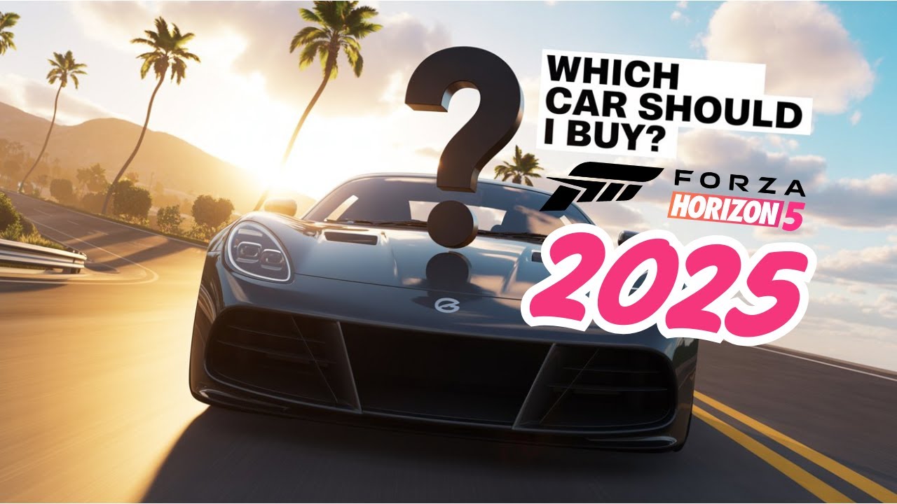 Top 10 Must Own Cars in FORZA HORIZON 5 In 2025