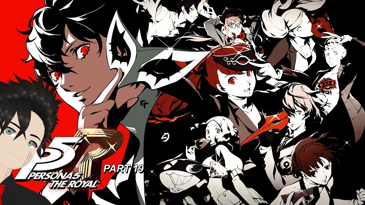 Guess Who We're Fighting Next! | Persona 5 Royal Playthrough Part 19