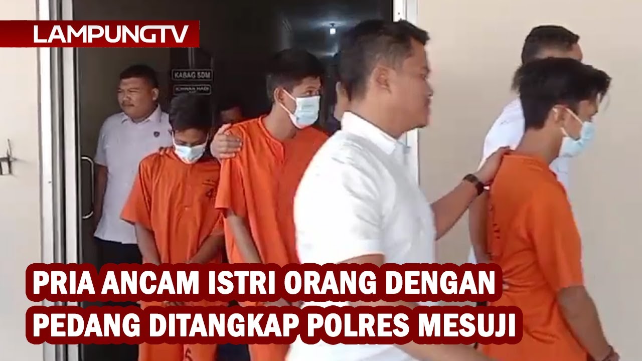 Ancam Istri Orang dengan Pedang Ditangkap Polres Mesuji