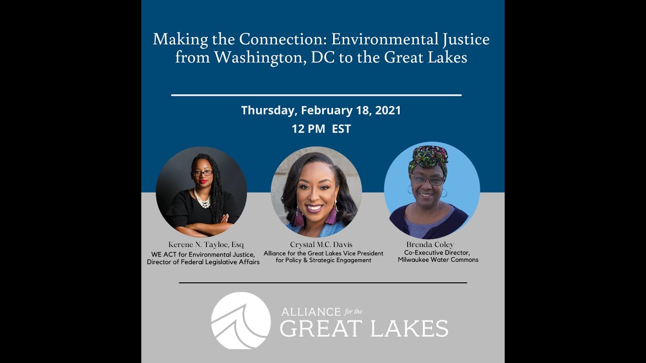 WEBINAR RECAP: Making the Connection: Environmental Justice from Washington D.C to the Great Lakes