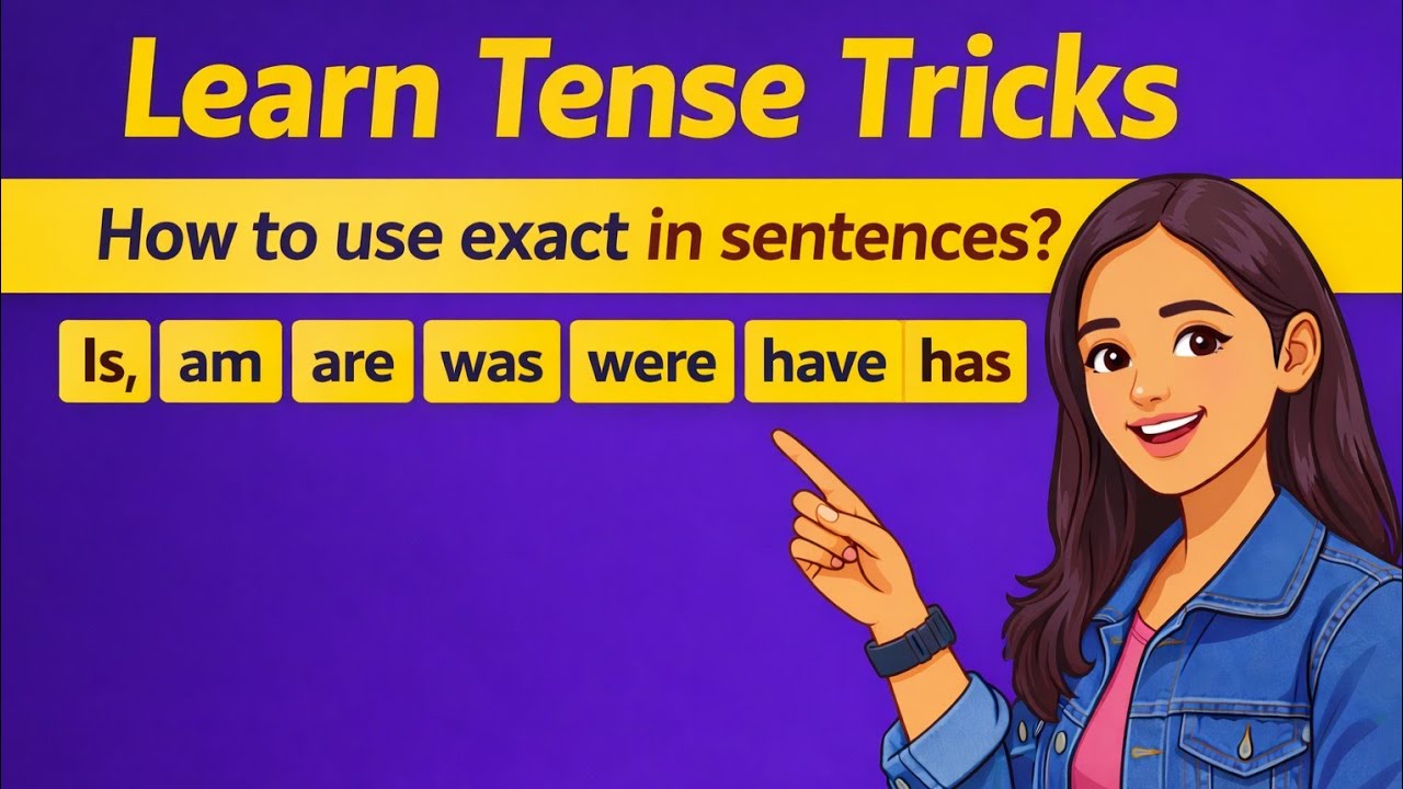 How to Use Is Am Are Was Were Have Has | English Grammar Tense Tricks💯