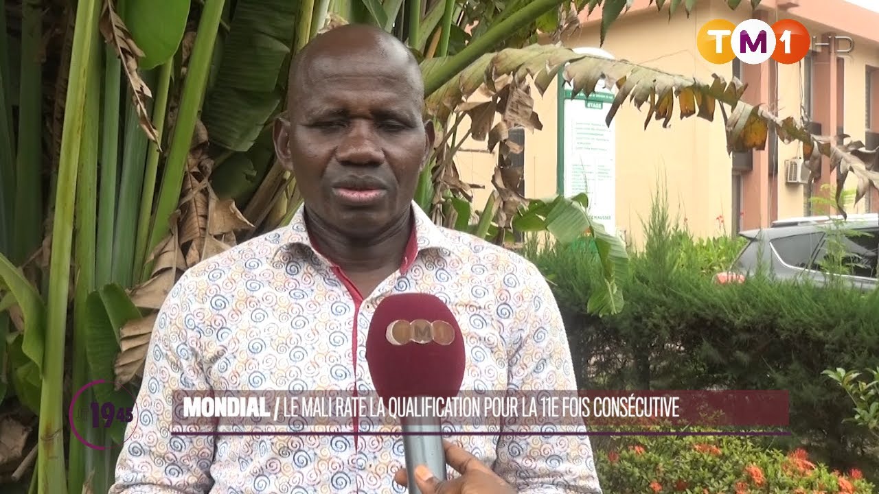 TM1 News - Mondial : le Mali rate la qualification pour la 11e fois cons&eacute;cutive