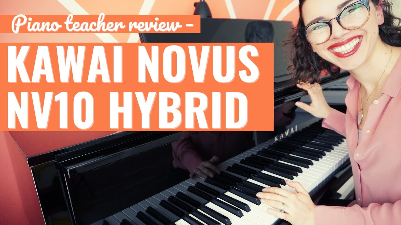 Обзор гибридного фортепиано Kawai Novus NV10 – взгляд преподавателя игры на фортепиано