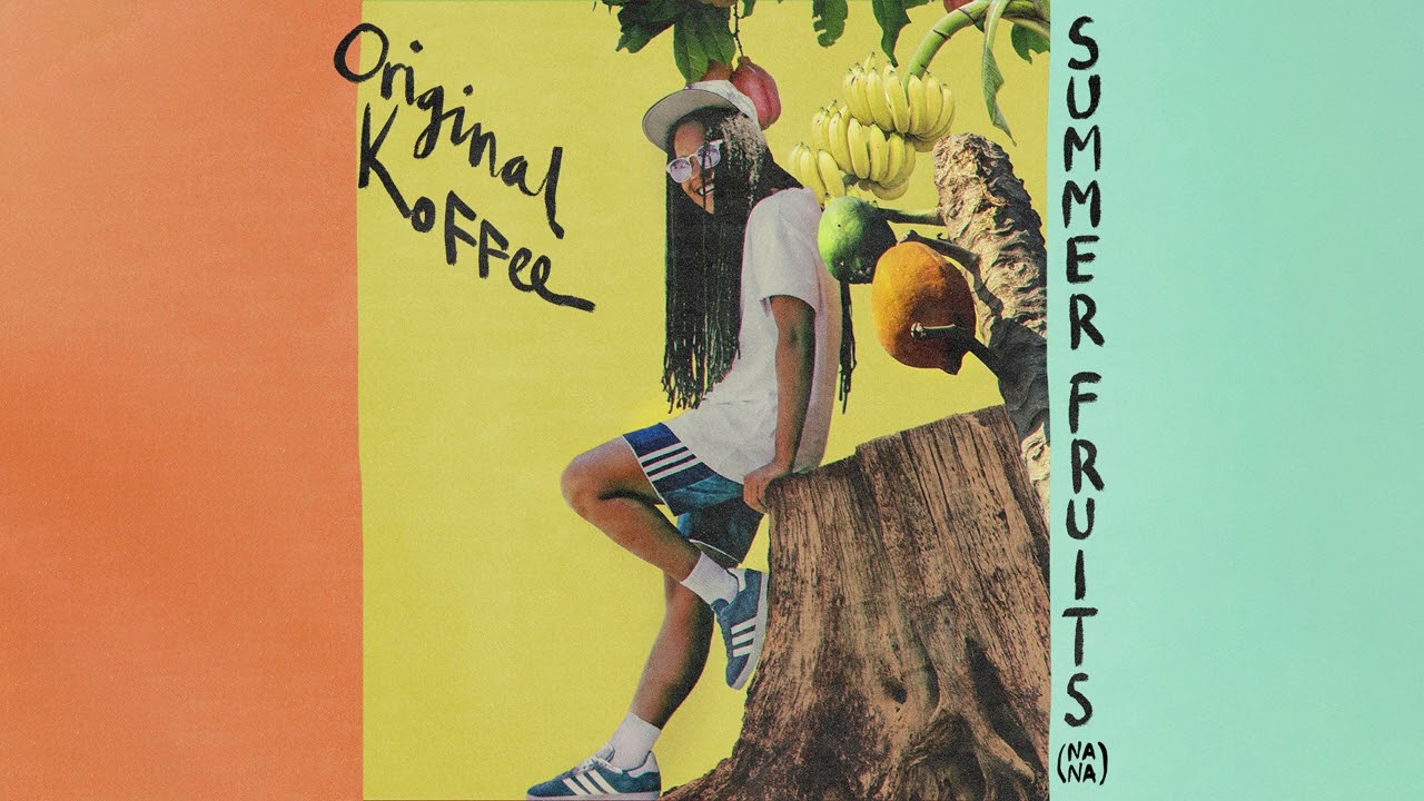 Original Koffee - SUMMER FRUITS (NA NA) (Official Audio)