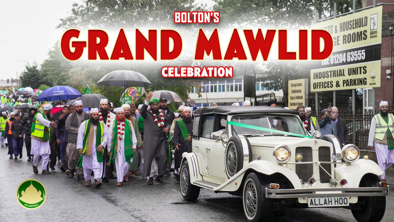 Bolton's Grand Mawlid Celebration | 2025