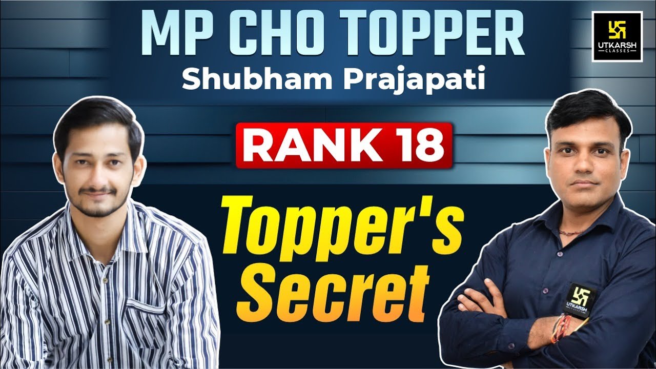 AIR - 18 MP CHO Selected | Interview | Shubham's Success Story | Toppers Talk With Shailendra Sir
