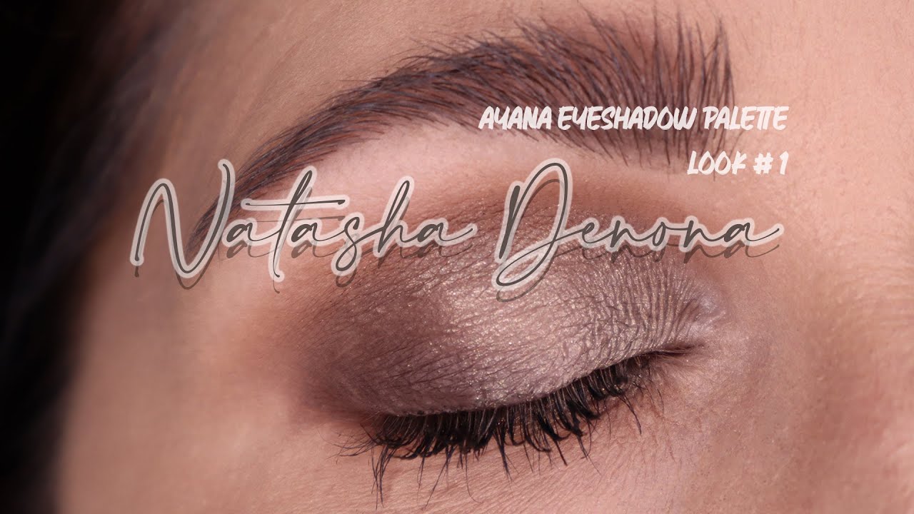 NATASHA DENONA - Easy Make Up, Ayana Eyeshadow Palette, Look 1