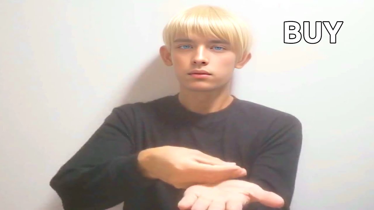 How to Sign Buy in American Sign Language (ASL)?