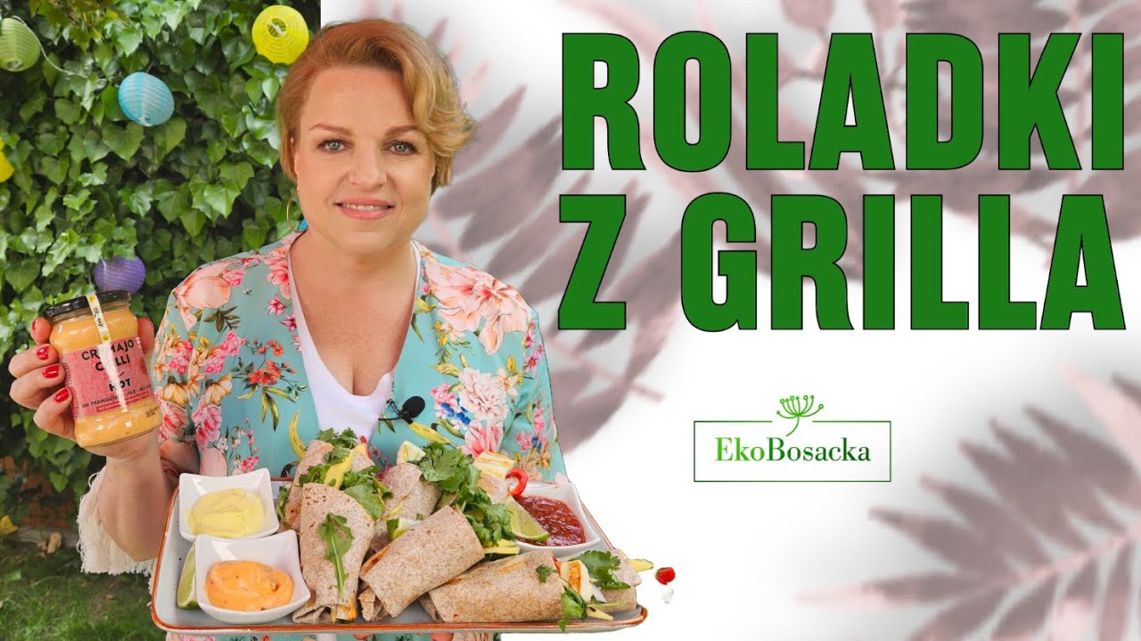 Roladki z grilla | EkoBosacka odc. 270