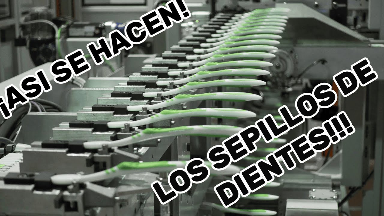 🦷 Así se Fabrican los CEPILLOS DE DIENTES | Proceso PASO A PASO