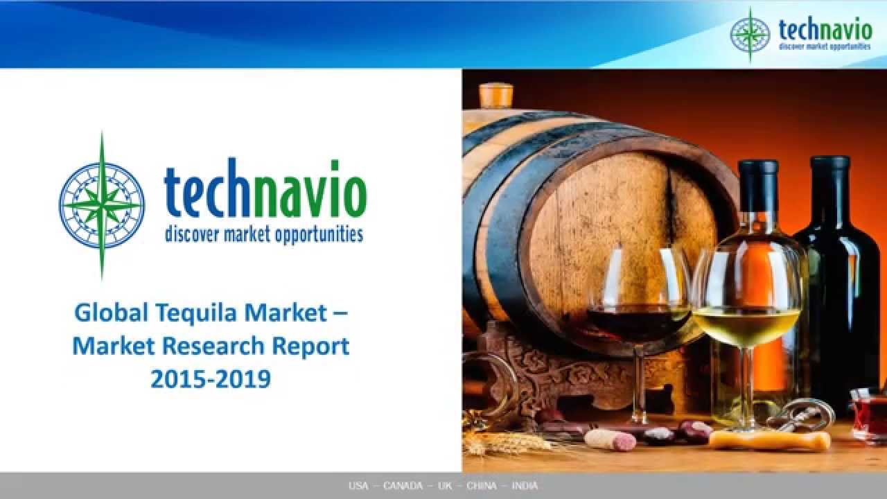 Global Tequila Market &ndash; Market Research Report 2015-2019