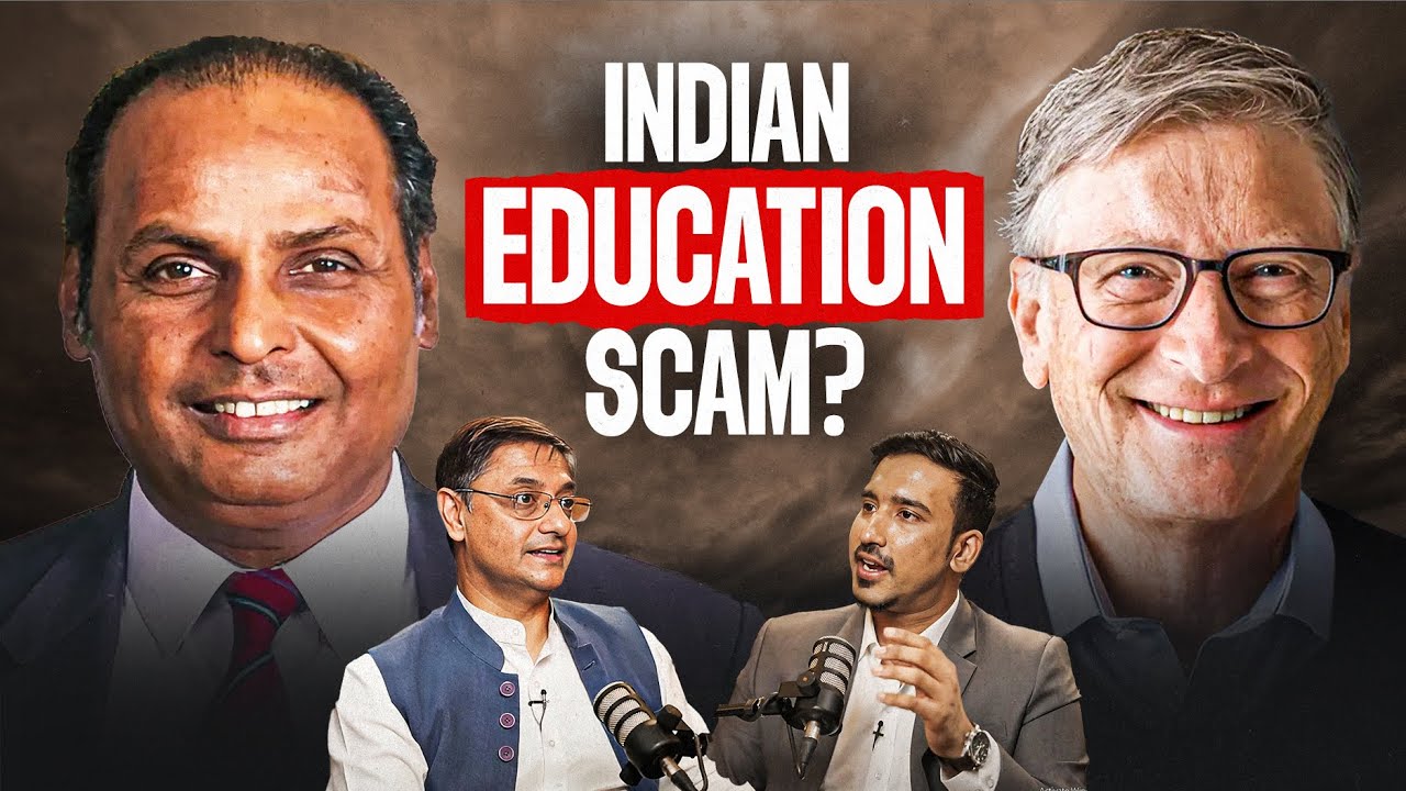 Why Indian Education System is a SCAM? | Indian Business Podcast