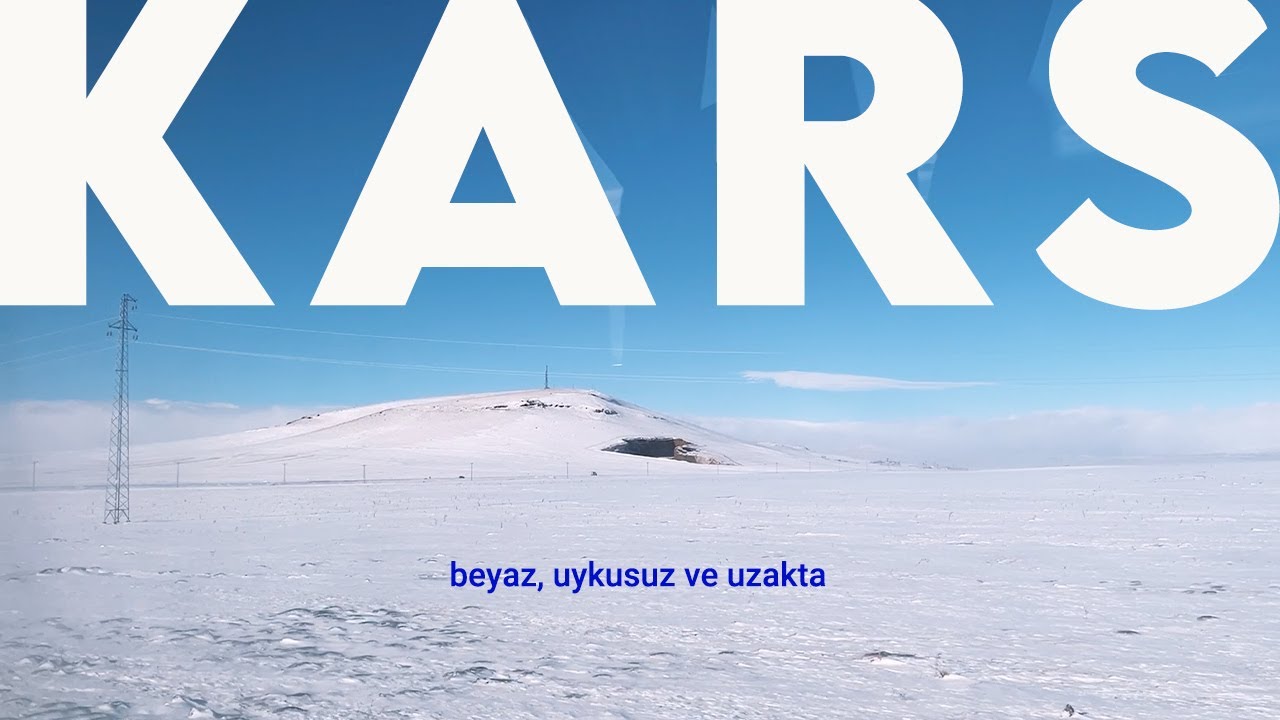 Kars Çok Güzel Bir Yermiş!