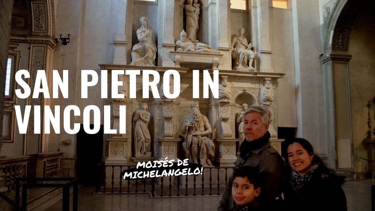 San Pietro in Vincoli, a igreja do Moisés de Michelangelo, em 