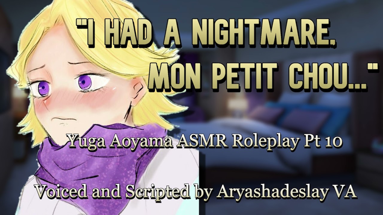 Comforting Aoyama After a Nightmare: Yuga Aoyama ASMR Roleplay Pt 10 [M4A] [My Hero Academia]