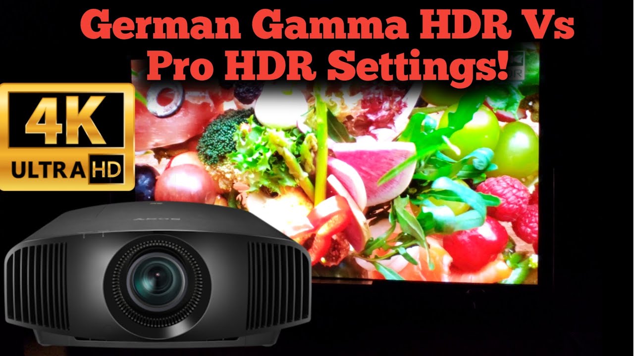 Sony VPL-VW295ES / 285ES /385ES Projector German Gamma 4K HDR Vs Calibrated HDR Settings