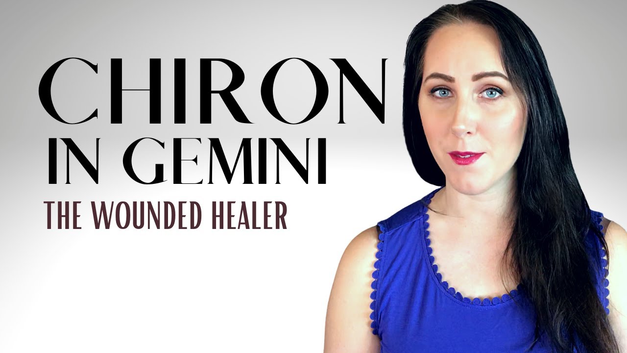 Chiron in Gemini Reveals Your Greatest Wound